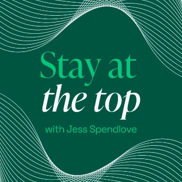 Stay at the Top Podcast cover